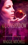 Moonshadow - Maggie Mitchell - 9781386789932