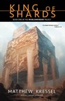 King of Shards - Matthew Kressel - 9781386798439