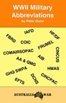 WWII Military Abbreviations - Peter Dunn OAM - 9781386824701