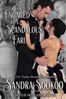 Engaged to a Scandalous Earl - Sandra Sookoo - 9781386831822