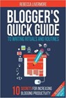 Blogger's Quick Guide to Writing Rituals and Routines - Rebecca Livermore - 9781386851707