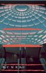 Zombie Hunter in the Eight Star Mall - C. M. B. Bell - 9781386861676