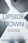 Upside Down - Joanne Carlton - 9781386878551