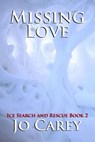 Missing Love - Jo Carey - 9781386886860