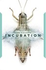 Incubation - Laura DiSilverio - 9781386949848