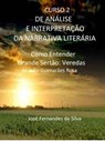 Curso 2 de Análise e Interpretação da Narrativa Literária - Jose Fernandes da Silva - 9781386952428