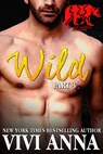 Wild: Part 3: Bear Essential Billionaire (werebear romance) - Vivi Anna - 9781386954460
