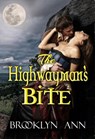 The Highwayman's Bite - Brooklyn Ann - 9781386957997
