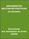 Depoimentos - Militantes Políticos de Esquerda - Jose Fernandes da Silva - 9781386966814