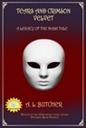 Tears and Crimson Velvet - A L Butcher - 9781386985150