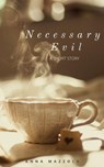 Necessary Evil - Anna Mazzola - 9781386996910