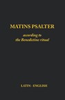Matins Psalter - Monks of Clear Creek - 9781387045273
