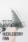 Adventures of Huckleberry Finn - Sheba Blake ; Mark Twain - 9781387268856