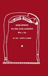 XXXI Hymns to the Star Goddess Who Is Not - Frater Achad - 9781387647347
