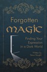 Forgotten Magic - Steve Vaught - 9781387799107