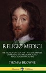 Religio Medici - Sir Thomas Browne - 9781387805464