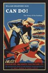 Can Do! The Story of the Seabees - William Bradford Huie - 9781387933006