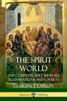 The Spirit World - Clarence Larkin - 9781387951390