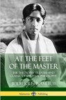At the Feet of the Master - Alcyone ; Jiddu Krishnamurti - 9781387971459