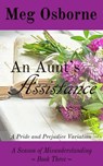 An Aunt's Assistance - Meg Osborne - 9781393012047