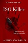 ISO Killer - Stephen Harding - 9781393015703