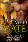 Claimed Mate - Jessica Aspen - 9781393019770