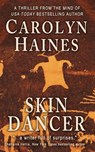 Skin Dancer - Carolyn Haines - 9781393020431