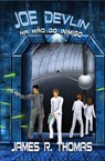 Joe Devlin: Na Mão do Inimigo - James R. Thomas - 9781393055884