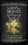 Lords of Misrule - C Harrison - 9781393057185
