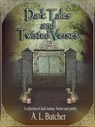 Dark Tales and Twisted Verses - A L Butcher - 9781393095095