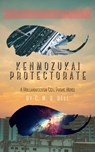 Kenmozukai Protectorate - C. M. B. Bell - 9781393095286