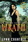 Wrath - Lynn Chantale - 9781393122760
