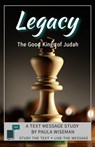 Legacy: The Good Kings of Judah - Paula Wiseman - 9781393124245