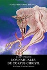 Los Nahuales de Corpus Christi - Enrique García Guasco - 9781393127451
