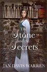 The Stone and the Secrets - Jan Davis Warren - 9781393129028