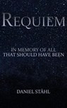 Requiem - Daniel Ståhl - 9781393153726