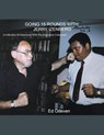 Going 15 Rounds With Jerry Izenberg - Ed Odeven - 9781393156055