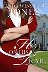 Hot On His Trail - Linda Winstead Jones - 9781393161493