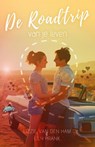 De roadtrip van je leven - Lizzie van den Ham ; Lily Frank - 9781393168553