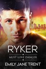 Ryker - Emily Jane Trent - 9781393195429