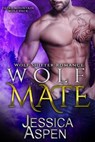 Wolf Mate - Jessica Aspen - 9781393197867