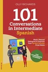 101 Conversations in Intermediate Spanish - Olly Richards - 9781393199274