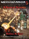 MechWarrior 5 Mercenaries: A Skein of Schemes (An Origins Series Story, #7) - Randall N. Bills - 9781393201717