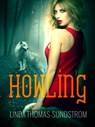 Howling - Linda Thomas-Sundstrom - 9781393204091