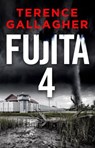 Fujita 4 - Terence Gallagher - 9781393242024