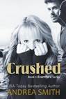 Crushed - Andrea Smith - 9781393256182