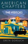 The Visitors - Greta Gorsuch - 9781393267560