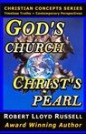 God's Church: Christ's Pearl - Robert Lloyd Russell - 9781393268093