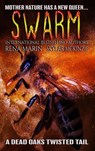 Swarm - Rena Marin ; Skylar McKinzie - 9781393314851