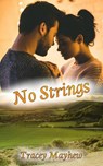 No Strings - Tracey Mayhew - 9781393316329
